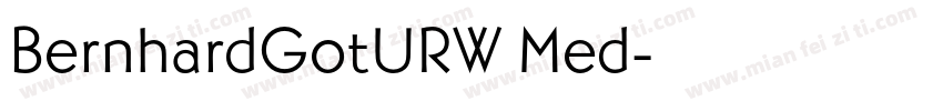 BernhardGotURW Med字体转换
